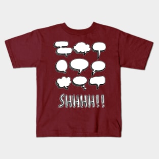 Shhhh Kids T-Shirt